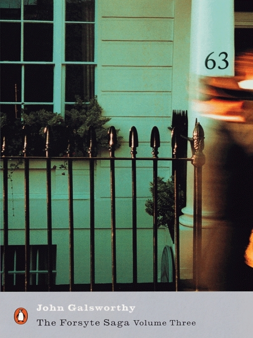 Title details for The Forsyte Saga by John Galsworthy - Available